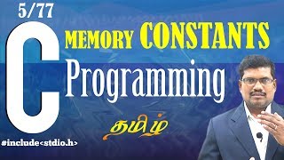 5 Memory Constants  C language In Tamil [upl. by Carrissa]