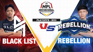 BLACKLIST vs REBELLION  Game 2  ONE Esports MPL Invitational 2023 Day 3  Playoffs [upl. by Kale]