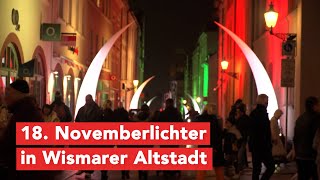 Wismars Altstadt bunt erleuchtet durch Novemberlichter [upl. by Neevan]