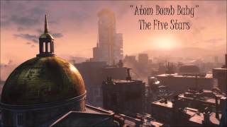 Fallout 4 Diamond City Radio  Atom Bomb Baby  The Five Stars [upl. by Tiossem]