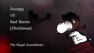 Snoopy VS Red Baron Christmas  The Royal Guardsmen [upl. by Kristyn]