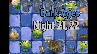 Plants vs Zombies 2 Dark Ages  Night 21 Night 22 [upl. by Foushee]