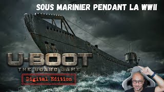 UBOOT the Board game Découverte du Playtest [upl. by Ellehcit]