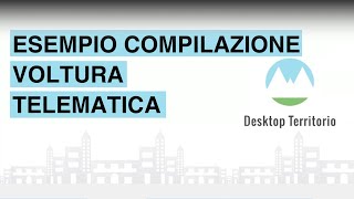 esempio COMPILAZIONE VOLTURA TELEMATICA [upl. by Sokcin]