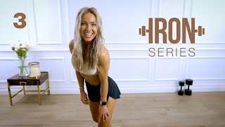 IRON Series 30 Min Glute Workout  Dumbbell Lower Body  3 [upl. by Bernetta]