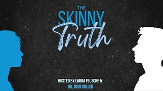 Effects of Obesity on Women  The Skinny Truth Podcast Season 02 [upl. by Bigner]