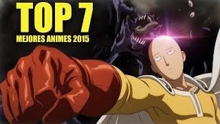 Top 7  MEJORES ANIMES DE 2015 [upl. by Atsyrhc]