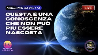 Massimo Barbetta  Una Conoscenza Che Non Può Essere Più Nascosta [upl. by Eahsal543]