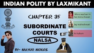 Indian polity by laxmikant Chapter 35 Subordinate courtsNALSAUPSCMPSCMPPSCssc cgl [upl. by Jovitta]