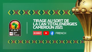 Tirage au sort de la CAN TotalEnergies Cameroun 2021 [upl. by Amron]