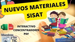 Nuevos formatos y materiales para SISAT ciclo 20222023 [upl. by Ettenotna]