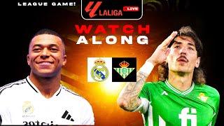 REAL MADRID vs REAL BETIS  WATCHALONG  LIVE MATCH LA LIGA [upl. by Meit]