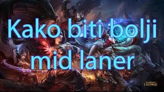 Kako biti bolji mid laner  LoL savjeti za ranked [upl. by Lartnom]