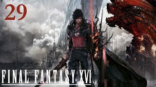 Final Fantasy XVI  100 Walkthrough Part 29  Evenfall No Commentary [upl. by Frye66]