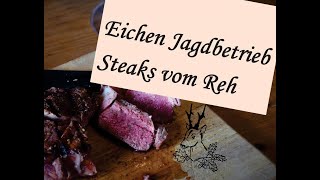 Das quotperfektequot Steak aus der Rehkeule Steaks richtig braten [upl. by Kristin167]