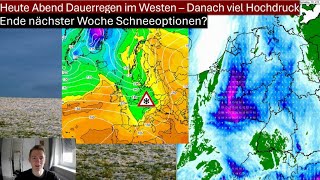 DAUERREGEN viel HOCHDRUCK und Ende nächster Woche erste SCHNEEOPTIONEN [upl. by Zoila]