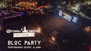 Bloc Party performs Silent Alarm Live at Corona Capital Festival 2019 Mexico City [upl. by Frieda]