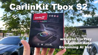 NEW CarlinKit Tbox S2 Android 13 Streaming AI box with YouTubeWireless CarPlayAndroid Auto [upl. by Zug762]