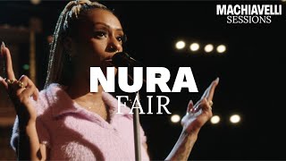 Nura  Fair  Machiavelli Sessions  KOSMOS Chemnitz [upl. by Ilak]