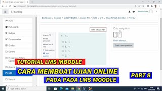 TUTORIAL LMS MOODLE  CARA MEMBUAT KUIS  UJIAN ONLINE PADA MOODLE [upl. by Martainn172]