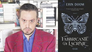 LibroTRASH Erin Doom  Fabbricante di lacrime PARTE 1 [upl. by Nageek]