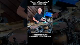 Dave Weckl Warmup for quotTower of Inspirationquot Lesson drumlesson daveweckl davewecklonlineschool [upl. by Faludi]