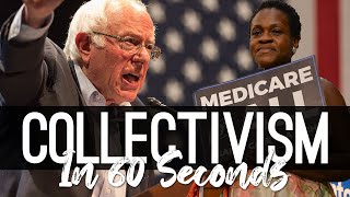 Collectivism explained in less than 60 Seconds [upl. by Lenz]