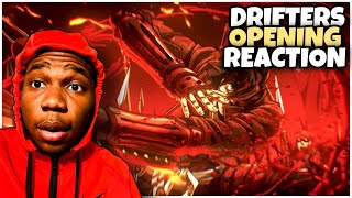 This ANIMATION is DOPE DRIFTERS OPENING REACTION  ANIME OPENING REACTION [upl. by Jocko]