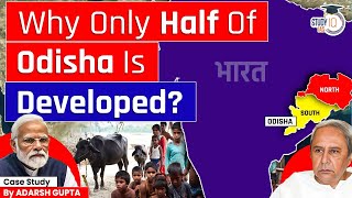 Why Odisha is Partially Developed Economical Disparity  UPSC Mains [upl. by Aicirtak934]