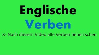 Englische Verben 100 Verben in Englisch  Englisch lernen [upl. by Thorbert734]