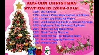 ABS CBN CHRISTMAS STATION ID 20092018 NonStop  With Title Every Song [upl. by Eilyw]