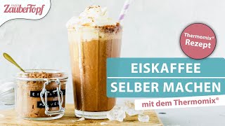 😍 ❤️ Der WELTBESTE Eiskaffee mit selbst gemachtem Eiskaffeepulver  Thermomix® Rezept [upl. by Tybi170]