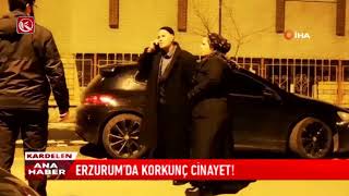 Kardelen TV  ERZURUMDA KORKUNÇ CİNAYET [upl. by Pollyanna]