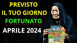 Baba Vanga Previsto il TUO giorno FORTUNATO ad Aprile 2024 [upl. by Edya]