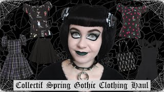 SPRING GOTHIC CLOTHING HAUL  COLLECTIF  GOTH ALTERNATIVE FASHION  UNIQUE AFFORDABLE CLOTHING [upl. by Otrebla]