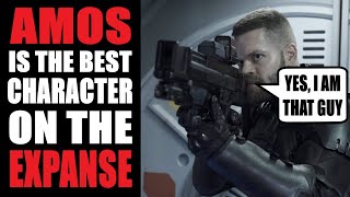 AMOS Is The BEST Character On The EXPANSE [upl. by Ttnerb]