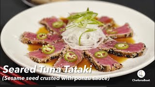 Seared Tuna Tataki  with Sesame Seeds amp Ponzu Sauce [upl. by Irvin]