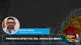 Primeros efectos del huracán Beryl  REPORTE 100 [upl. by Oskar]