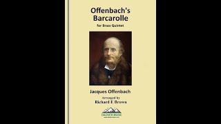 Offenbachs Barcarolle  Brass Quintet [upl. by Ardnued]