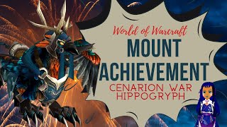 Cenraion War Hippogryph  Quick Guide  World of Warcraft  WOW [upl. by Blackman]