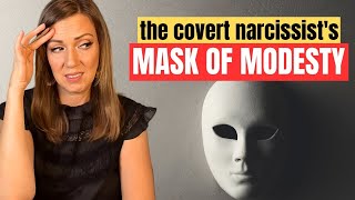 The Covert Narcissists Modesty Trap Exposed [upl. by Eadmund]