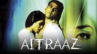 Aitraaz movie promo akshay kumar in hindi 2004  Songs [upl. by Bryna]