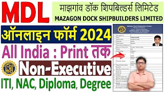 Mazagon Dock NonExecutive Online Form 2024 Kaise Bhare ✅ How to Fill MDL NonExecutive Form 2024 [upl. by Netsyrc]