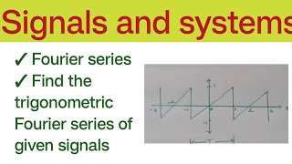 Find the trigonometric series of given signals 2 [upl. by Aig]