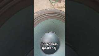 18 inch bass speaker dj a plus hiphop [upl. by Anny519]