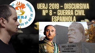 UERJ 2019  DISCURSIVA  GUERRA CIVIL ESPANHOLA  Com o Profº Anderson Ramos [upl. by Micheline]