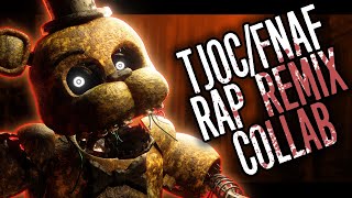 FNaF The Joy of Creation  FNaF Rap Remix Collab by JT Music [upl. by Adall]