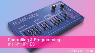 Controlling amp Programming the NYMPHES synthesizer [upl. by Airamana764]