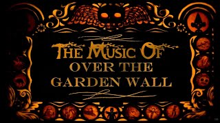 Over the Garden Wall Instrumental Music for Halloween  Fall [upl. by Boothe56]