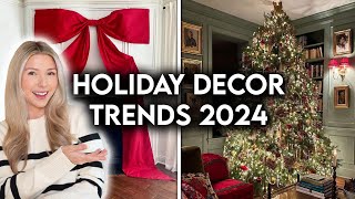 NEW HOLIDAY DECOR TRENDS 2024  CHRISTMAS DECORATING IDEAS [upl. by Esialb455]